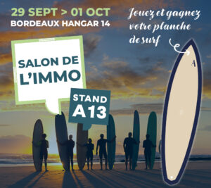 Salon de l'Immo à Bordeaux, jouez et gagnez votre planche de surf avec Signature Promotion