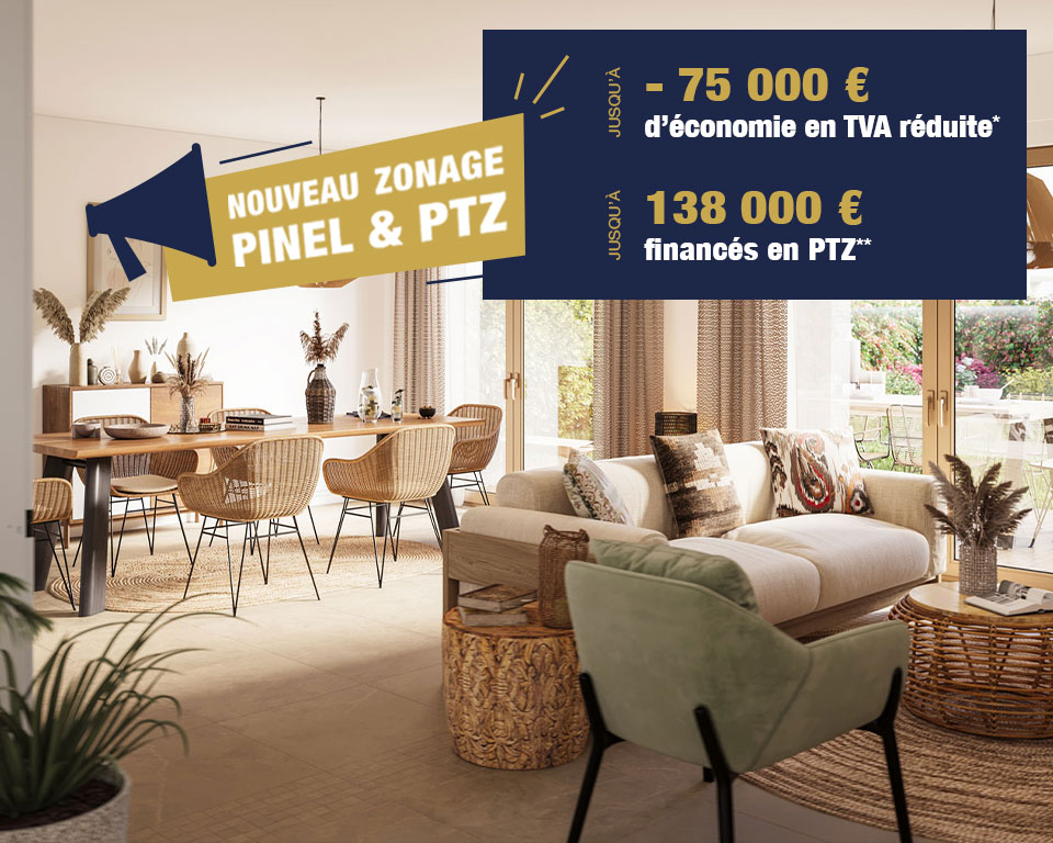 nouveau zonage TVA réduite et PTZ : jusqu'à + 138 000 € financés en PTZ et + jusqu'à 75 000 € d'économie sur le prix de vente